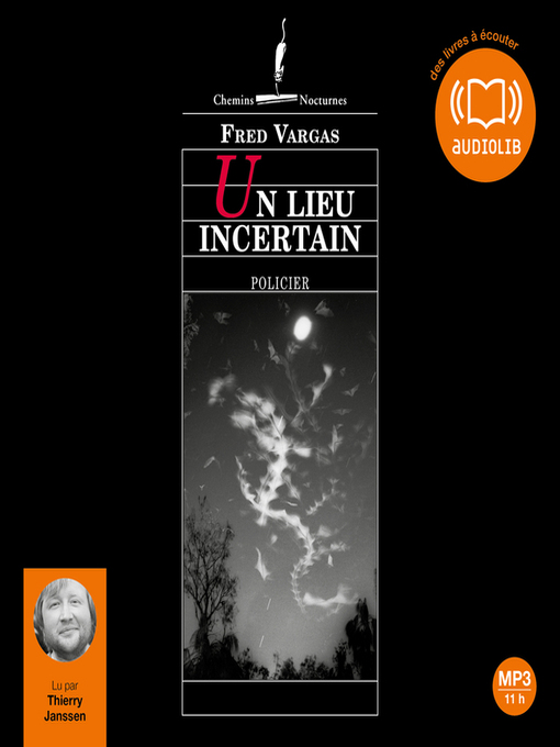 Title details for Un lieu incertain by Fred Vargas - Available